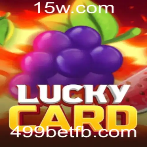 Descubra o Fascinante Mundo de LuckyCard com 499bet
